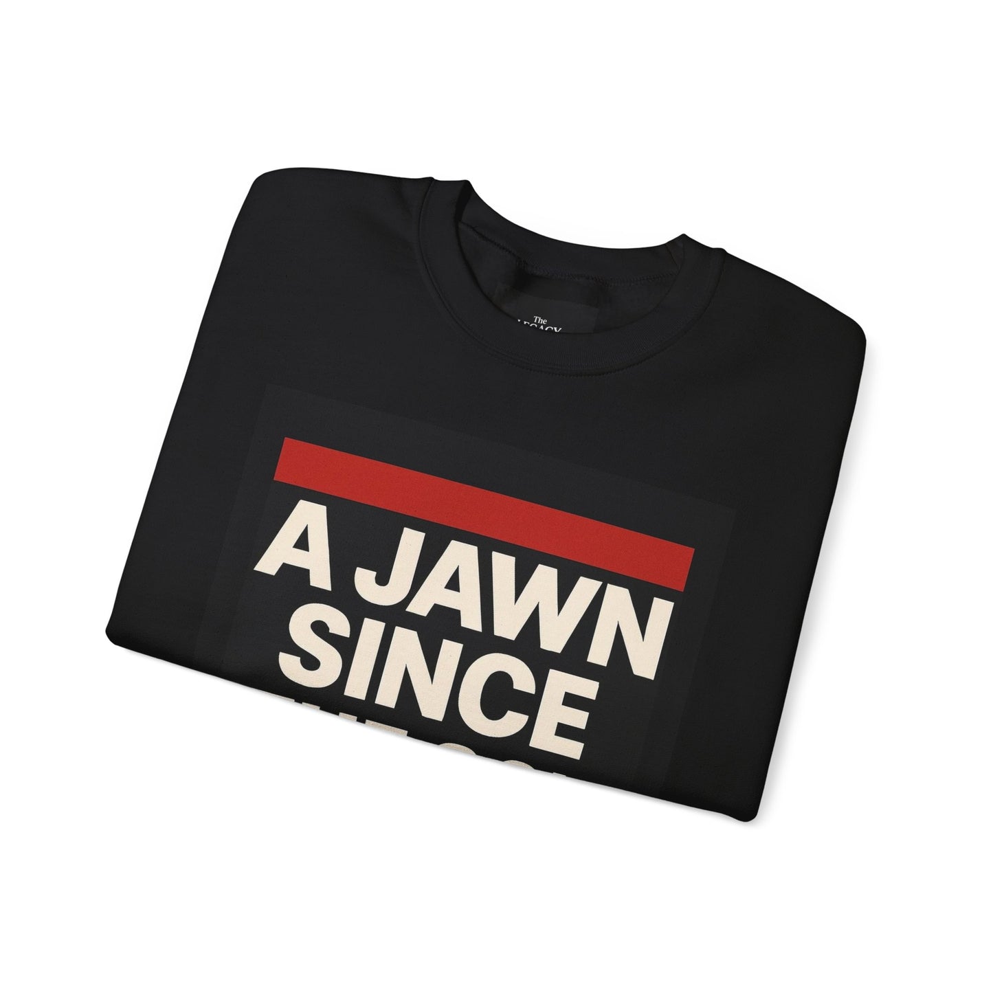 A Jawn Since the 90's Unisex Sweatshirt Retro Philly