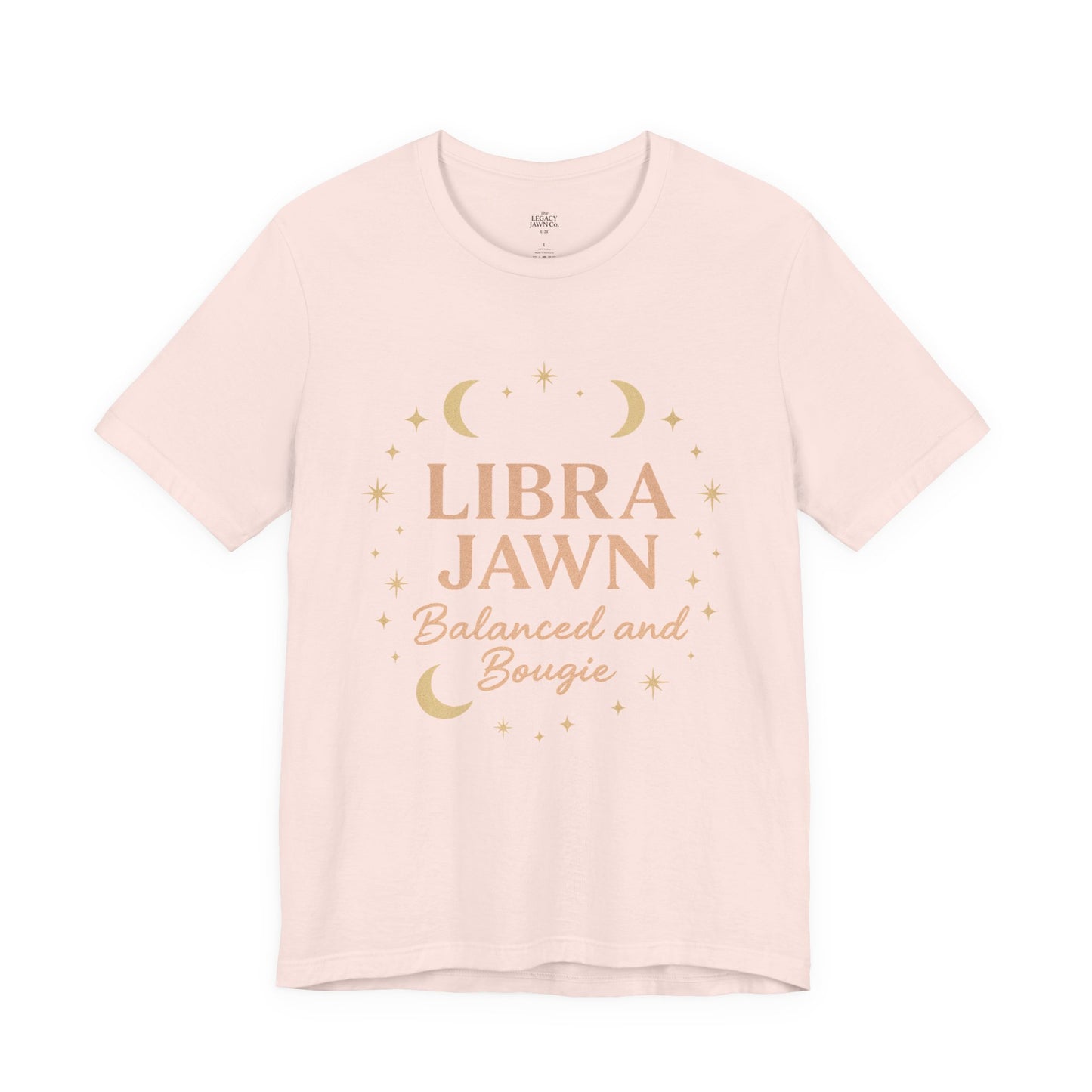 Libra Jawn Tee - Balanced and Bougie Unisex Short Sleeve Shirt, Astrology Gift, Birthday Outfit, Casual Wear, Zodiac Apparel