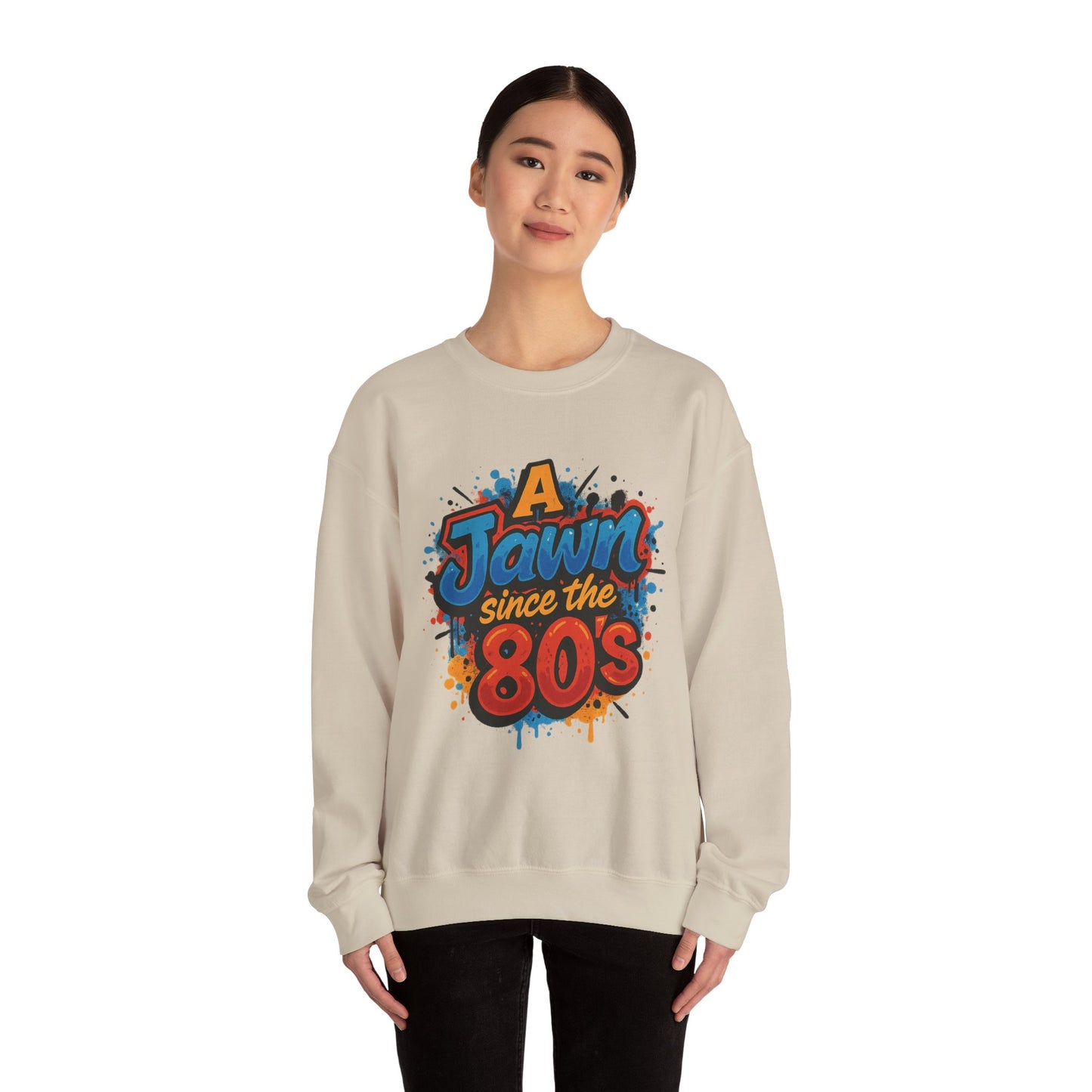A Jawn Since The 1980's Philly Hip Hop Graffiti Unisex Sweatshirt