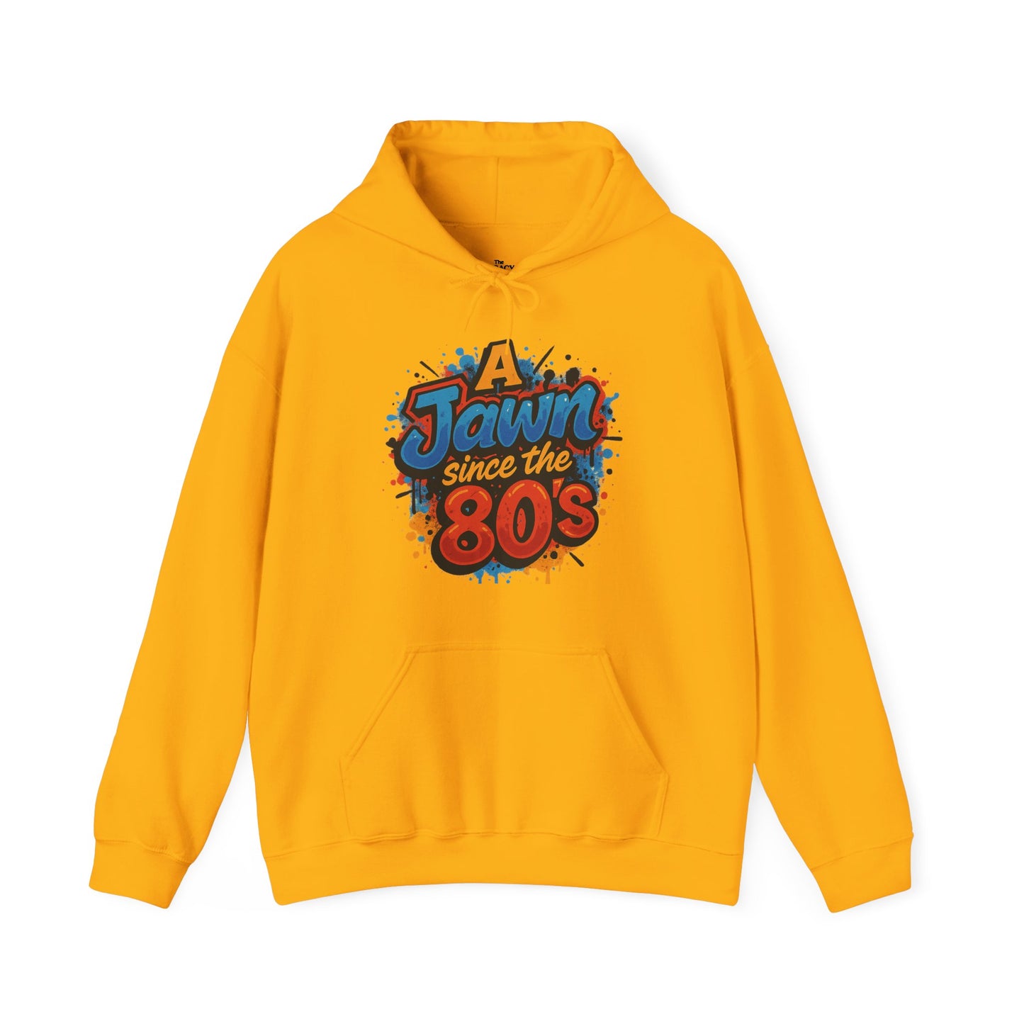 Retro 80s Hoodie - A Jawn Since the 80s, Unisex Sweatshirt, Vintage Style, Casual Wear, Fun Streetwear