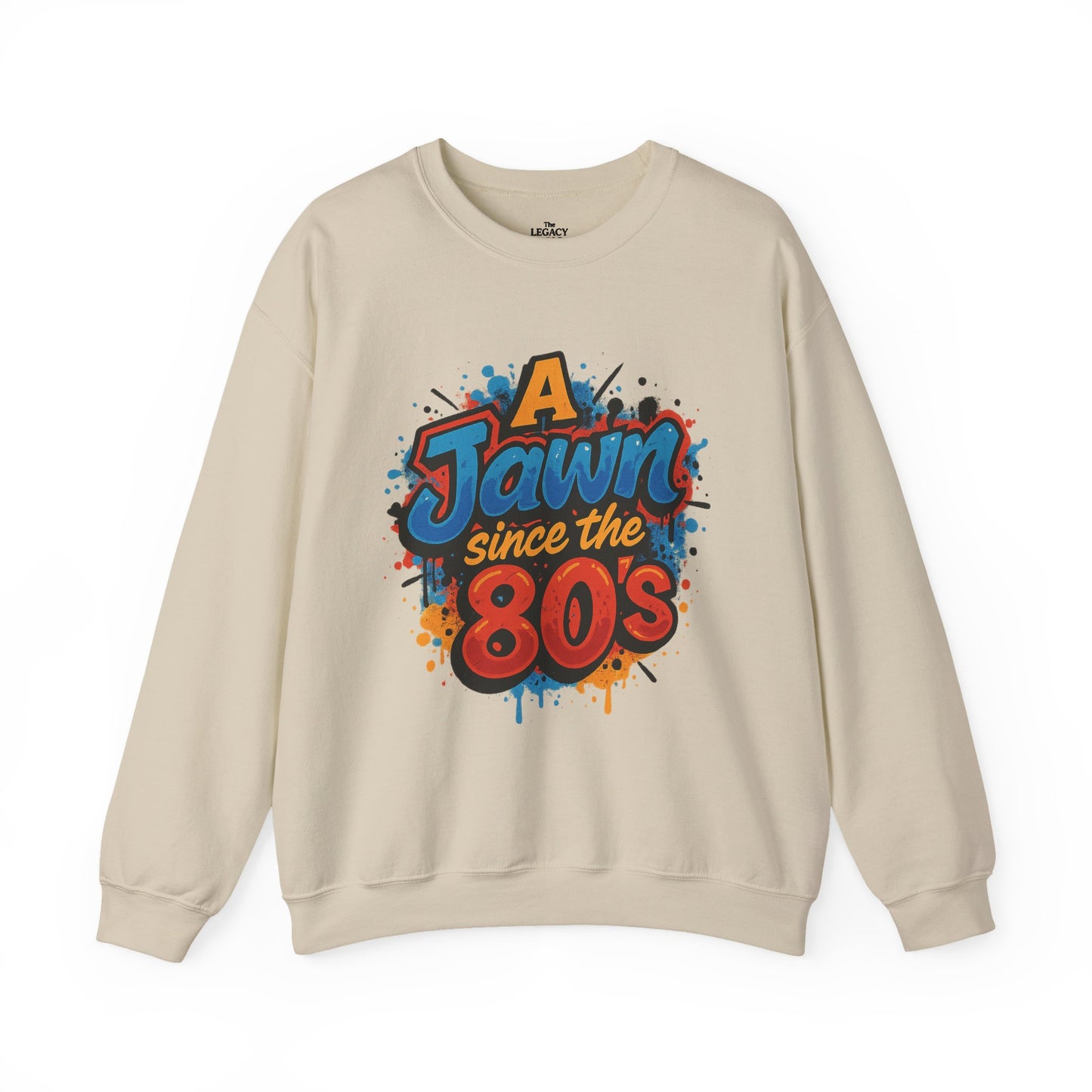 A Jawn Since The 1980's Philly Hip Hop Graffiti Unisex Sweatshirt