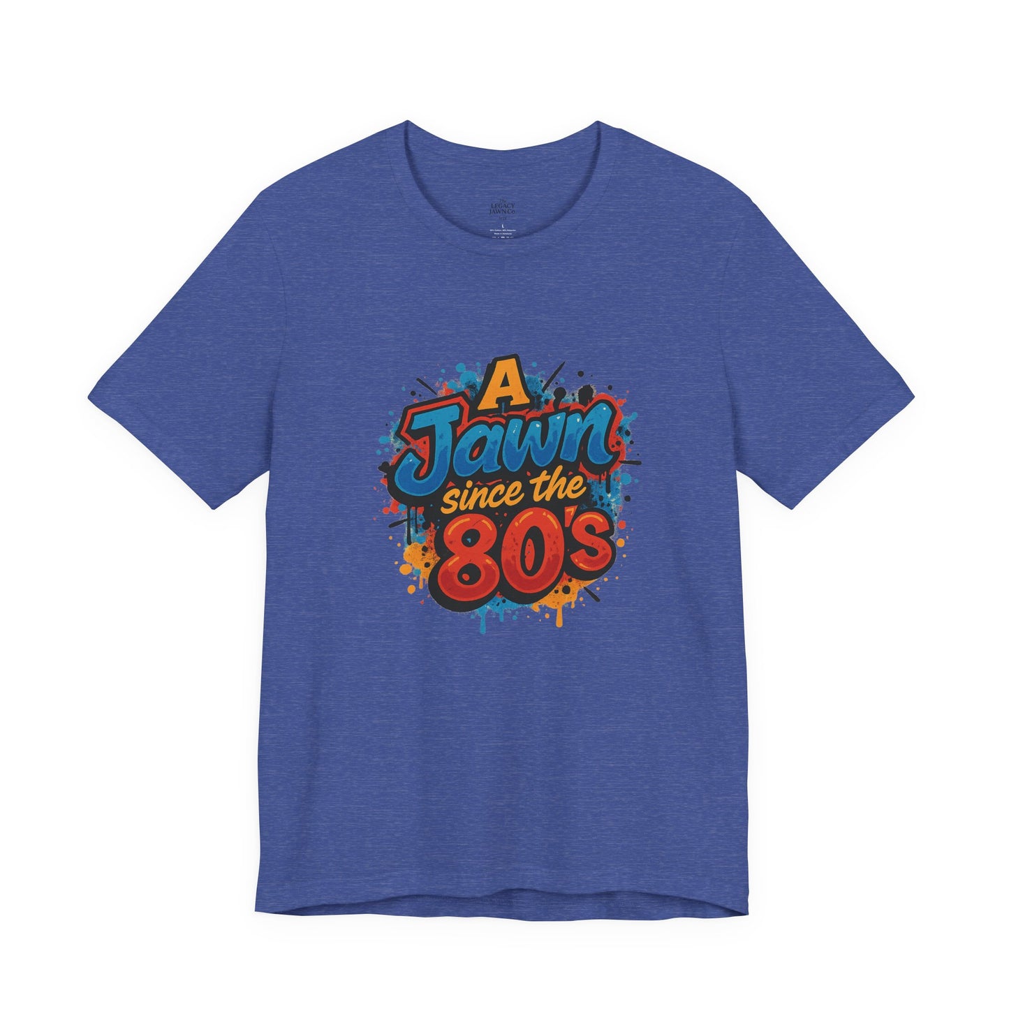 A Jawn Since The 1980's Philly Hip Hop Graffiti Unisex T Shirt