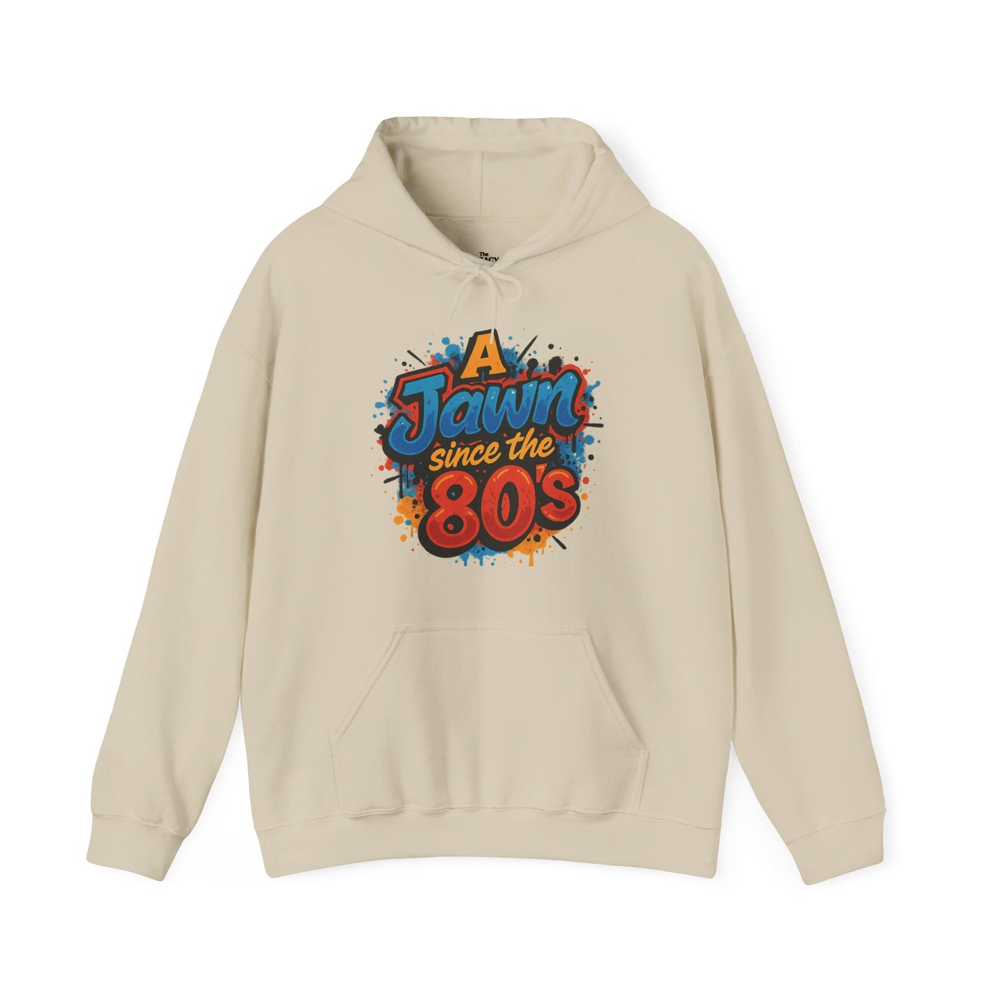Retro 80s Hoodie - A Jawn Since the 80s, Unisex Sweatshirt, Vintage Style, Casual Wear, Fun Streetwear