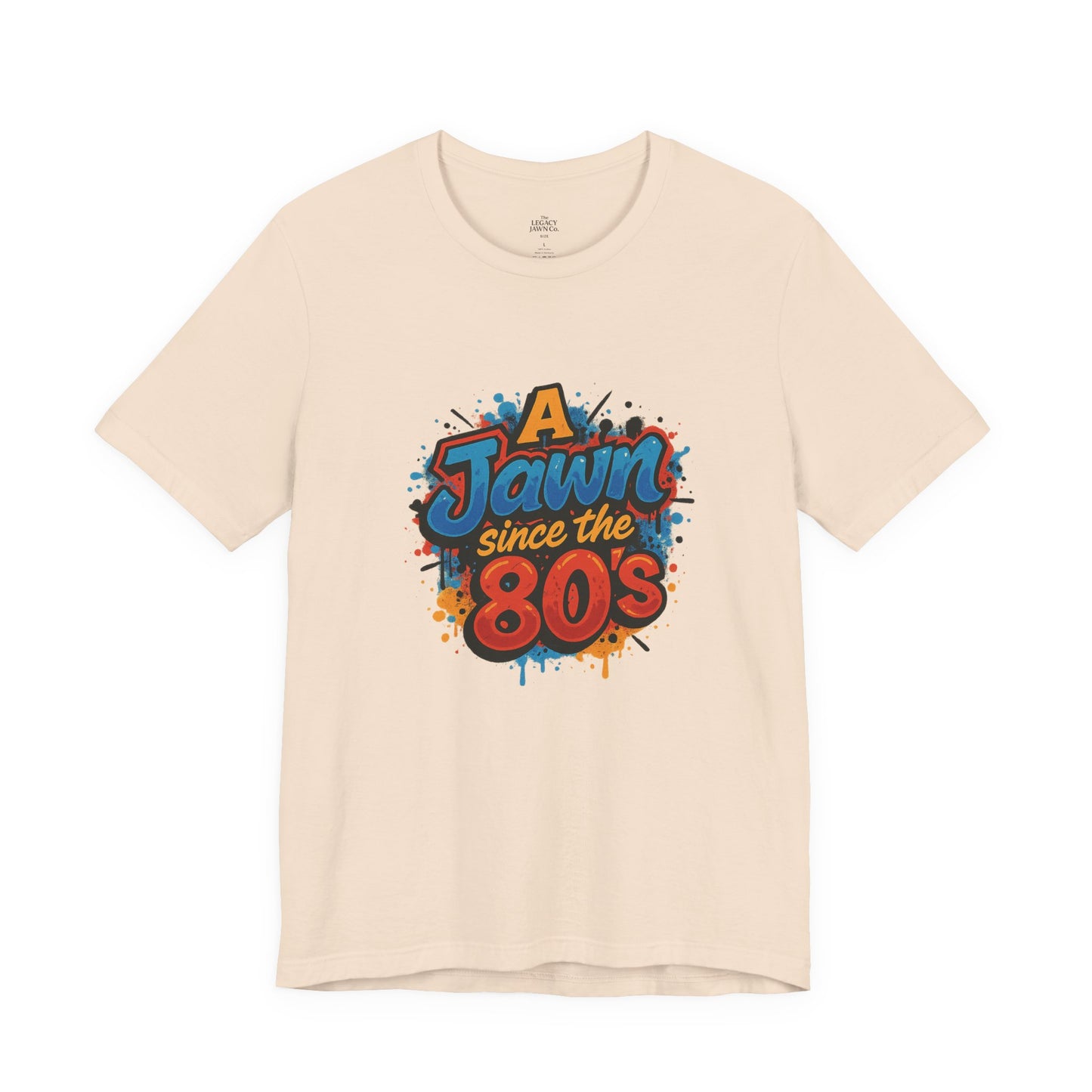 A Jawn Since The 1980's Philly Hip Hop Graffiti Unisex T Shirt