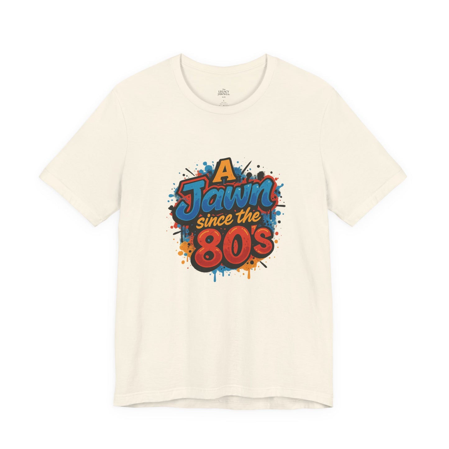 A Jawn Since The 1980's Philly Hip Hop Graffiti Unisex T Shirt